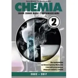 CHEMIA ZBIÓR ZADAŃ WRAZ Z ODPOWIEDZIAMI 2 2002-2017