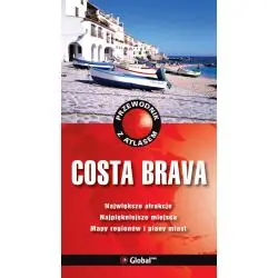COSTA BRAVA. PRZEWODNIK Z ATLASEM
