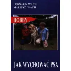 JAK WYCHOWAĆ PSA