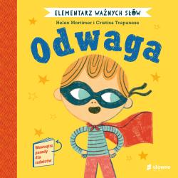 ODWAGA. ELEMENTARZ WAŻNYCH SŁÓW