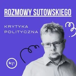 ROK DOBREJ ZMIANY. WYWIADY MICHAŁA SUTOWSKIEGO