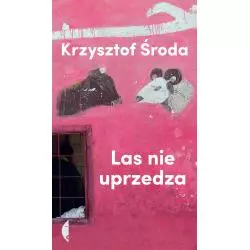 LAS NIE UPRZEDZA Środa Krzysztof - Czarne
