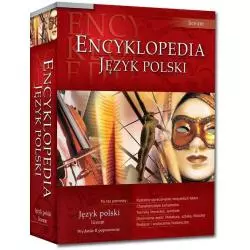 ENCYKLOPEDIA SZKOLNA. JĘZYK POLSKI. LICEUM