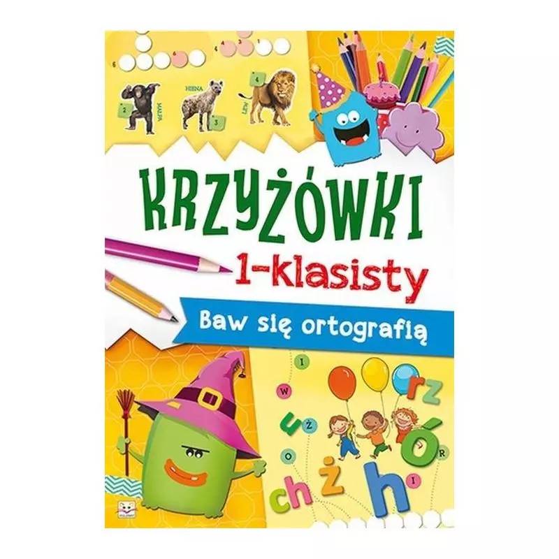 KRZYŻÓWKI 1-KLASISTY BAW SIĘ ORTOGRAFIĄ - Aksjomat