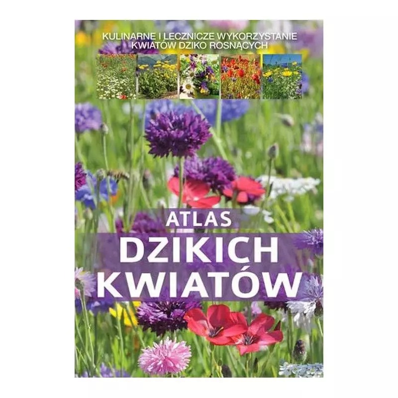 ATLAS DZIKICH KWIATÓW Małgorzata Mederska - SBM