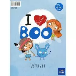 I LOVE BOO. JĘZYK ANGIELSKI POZIOM B. WYPRAWKA 