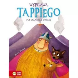 WYPRAWA TAPPIEGO NA OGNISTĄ WYSPĘ Mortka Marcin - Zielona Sowa