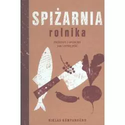 SPIŻARNIA ROLNIKA Kampargard Niklas - Edipresse Książki