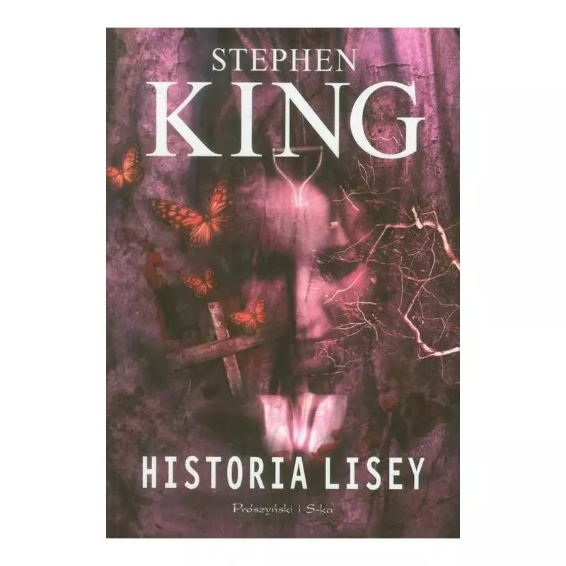 HISTORIA LISEY Stephen King - Prószyński