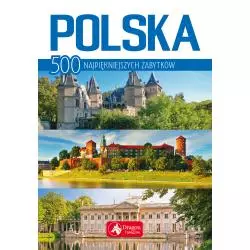 POLSKA 500 NAJPIĘKNIEJSZYCH ZABYTKÓW Ewa Ressel - Dragon