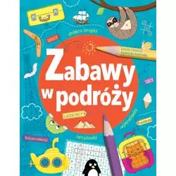 ZABAWY W PODRÓŻY KRZYŻÓWKI LABIRYNTY KOLOROWANKI - Wilga