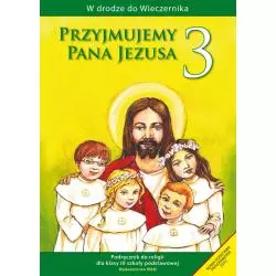 PRZYJMUJEMY PANA JEZUSA 3 Władysław Kubik