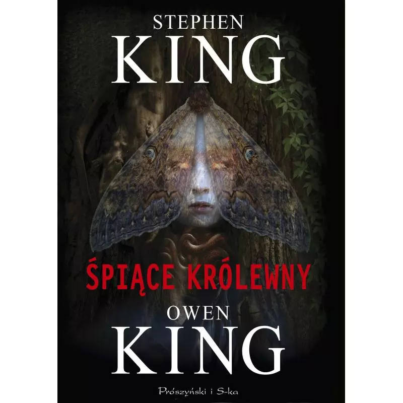 ŚPIĄCE KRÓLEWNY Stephen King - Prószyński