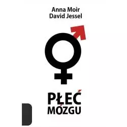 PŁEĆ MÓZGU Anna Moir, David Jessel - Muza