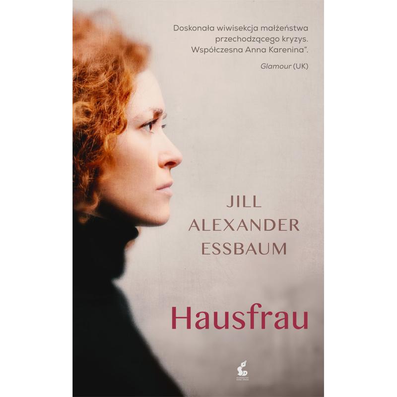 Hausfrau by Jill Alexander Essbaum