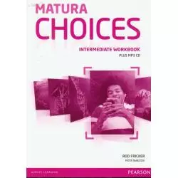 JĘZYK ANGIELSKI MATURA CHOICES INTERMEDIATE ĆWICZENIA Święcicki, Piotr, Rod Fricker