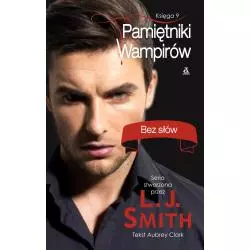 BEZ SŁÓW PAMIĘTNIKI WAMPIRÓW Clark Aubrey, Joan Liebmann-Smith - Amber
