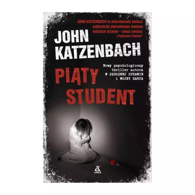 PIĄTY STUDENT John Katzenbach - Amber