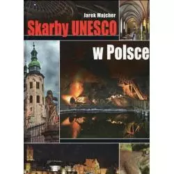 SKARBY UNESCO W POLSCE Majcher Jarek