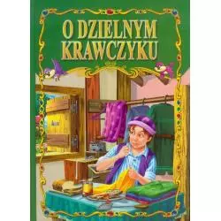 O DZIELNYM KRAWCZYKU BAJKI KLASYCZNE - Arti