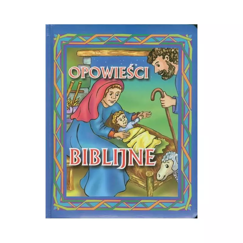 OPOWIEŚCI BIBLIJNE 