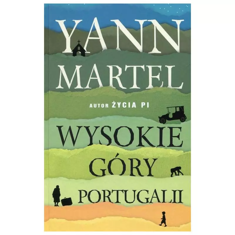 WYSOKIE GÓRY PORTUGALII Martel Yann