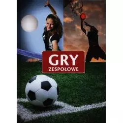 GRY ZESPOŁOWE ZASADY...