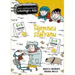 TAJEMNICA SZAFRANU BIURO DETEKTYWISTYCZNE LASSEGO I MAI Martin Widmark - Zakamarki