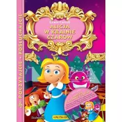 ALICJA W KRAINIE CZARÓW. POCZYTAJCIE POSŁUCHAJCIE. Carroll Lewis