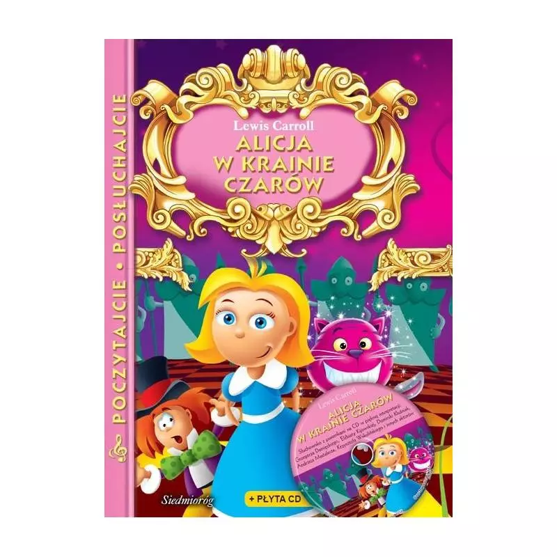 ALICJA W KRAINIE CZARÓW. POCZYTAJCIE POSŁUCHAJCIE. Carroll Lewis