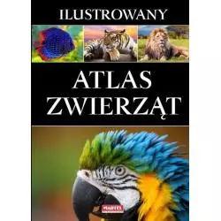 ILUSTROWANY ATLAS ZWIERZĄT 