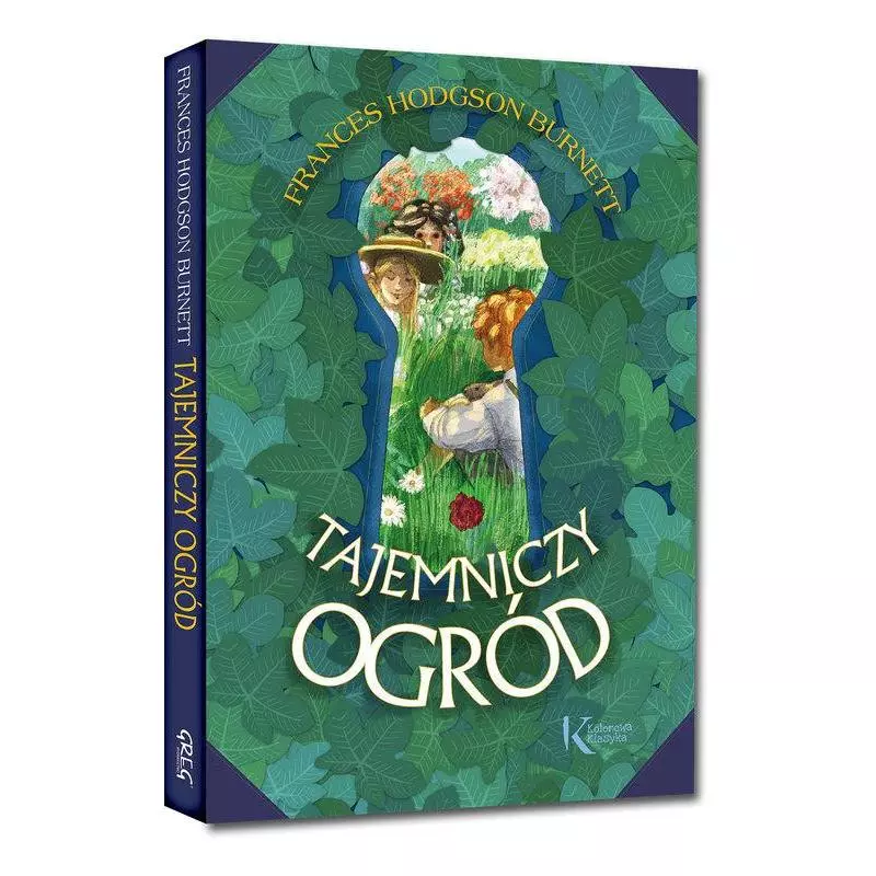 TAJEMNICZY OGRÓD KOLOROWA KLASYKA Frances Hodgson Burnett - Greg