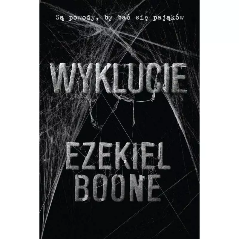 WYKLUCIE Ezekiel Boone - Insignis