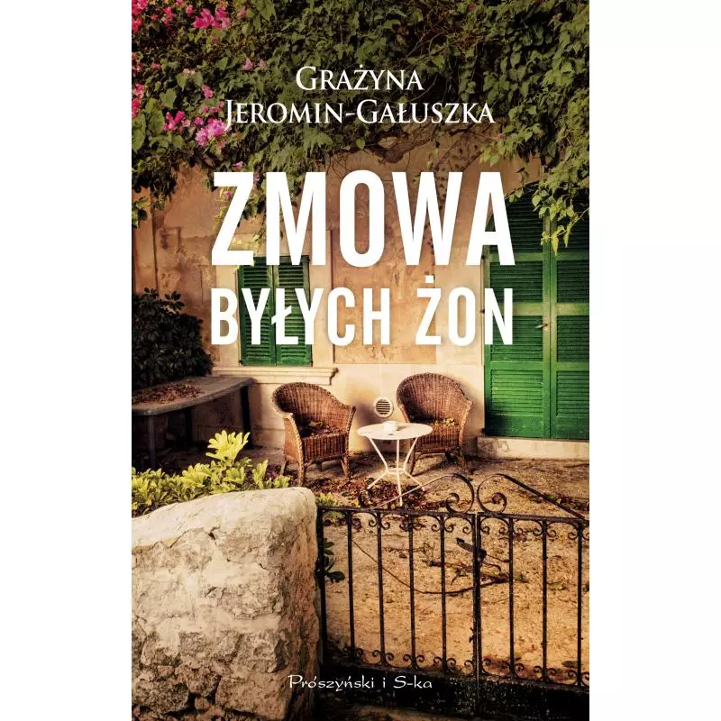 ZMOWA BYŁYCH ŻON Grażyna Jeromin-Gałuszka - Prószyński