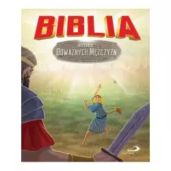 BIBLIA HISTORIE ODWAŻNYCH MĘŻCZYZN - Święty Paweł