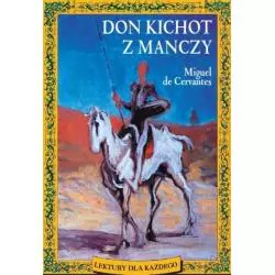 DON KICHOT Z MANCZY De Miguel