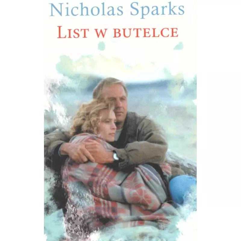 LIST W BUTELCE Nicholas Sparks - Albatros