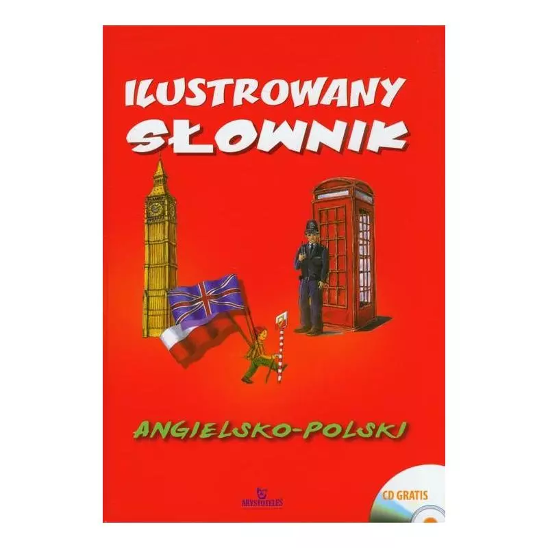 ILUSTROWANY SŁOWNIK ANGIELSKO POLSKI + CD - Arystoteles