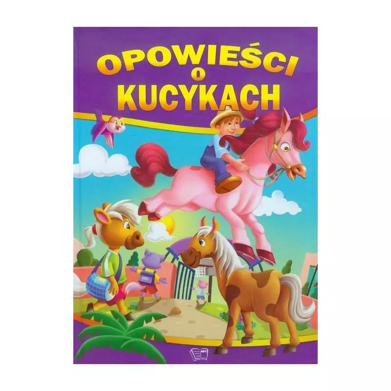 OPOWIEŚCI O KUCYKACH - Arti