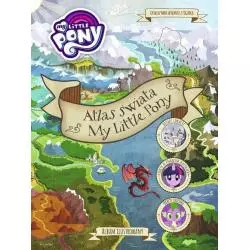 MY LITTLE PONY ATLAS ŚWIATA 