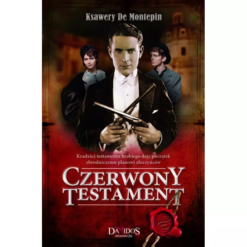 CZERWONY TESTAMENT Ksawery Montepin - Damidos