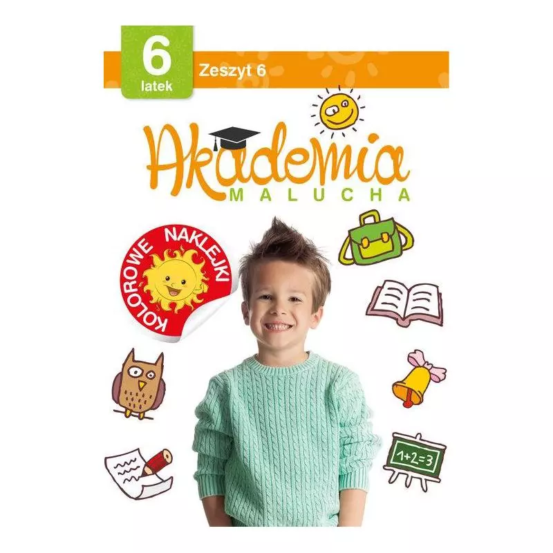 AKADEMIA MALUCHA DLA 6-LATKA. ZESZYT 6 