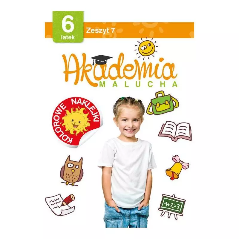 AKADEMIA MALUCHA DLA 6-LATKA. ZESZYT 7 