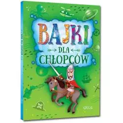 BAJKI DLA CHŁOPCÓW Białek Małgorzata