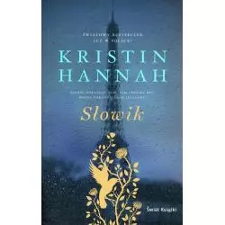 SŁOWIK Kristin Hannah - Świat Książki