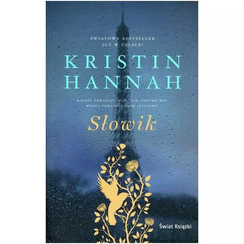 SŁOWIK Kristin Hannah - Świat Książki SŁOWIK Kristin Hannah - Świat Książki
