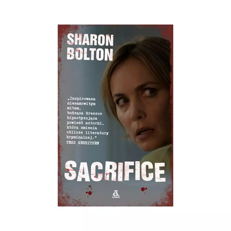 SACRIFICE Sharon Bolton - Amber