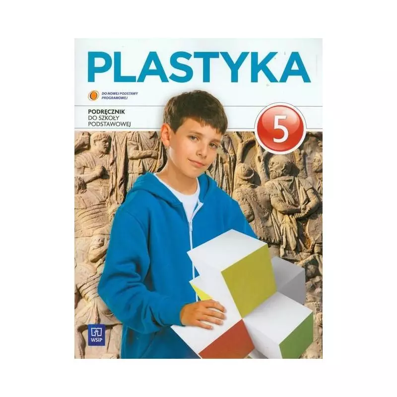 PLASTYKA 5 PODRĘCZNIK Barbara Neubart, Stanisław Krzysztof Stopczyk