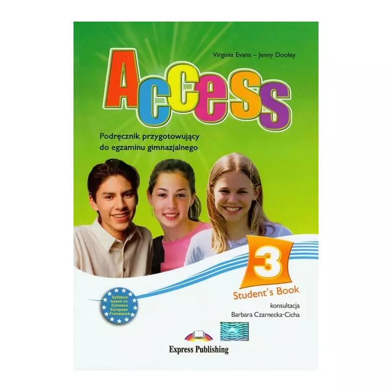 ACCESS 3 STUDENTS BOOK + CD Virginia Evans, Jenny Dooley - Express Publishing