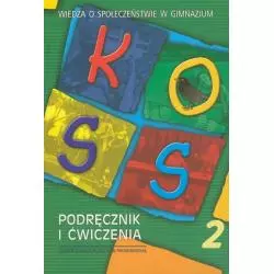 KOSS. WIEDZA O SPOŁECZEŃSTWIE PODRĘCZNIK I ĆWICZENIA 2. ZAKRES ROZSZERZONY Merta Tomasz